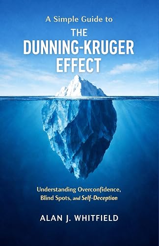 The Dunning-Kruger Effect Uncovered book cover